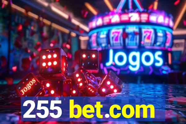 255 bet.com